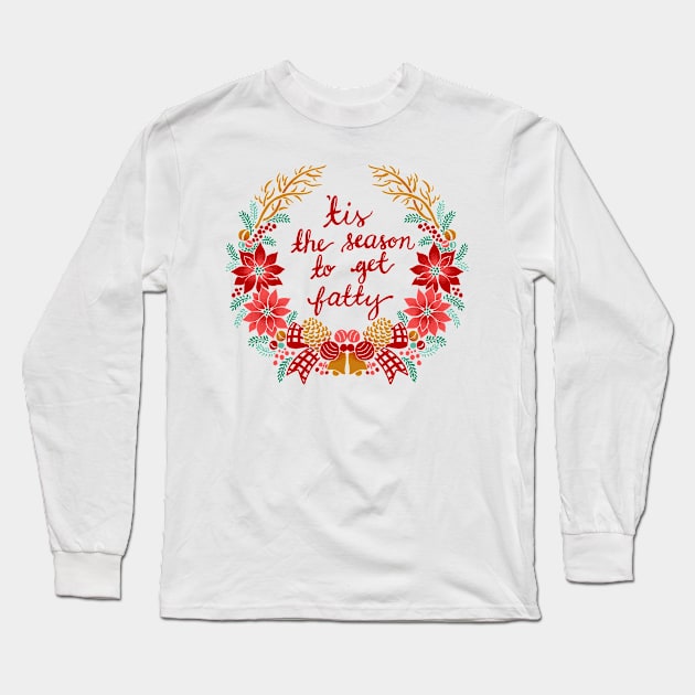 'Tis the Season Long Sleeve T-Shirt by TyneBobier